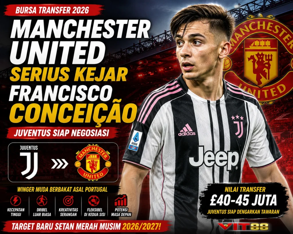 Manchester United Serius Kejar Francisco Conceição, Juventus Siap Negosiasi