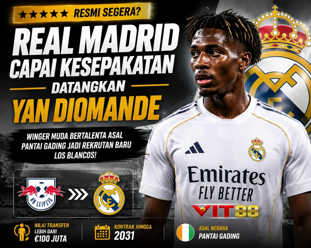 ⭐⭐⭐⭐⭐ Resmi Segera? Real Madrid Capai Kesepakatan Datangkan Yan Diomande